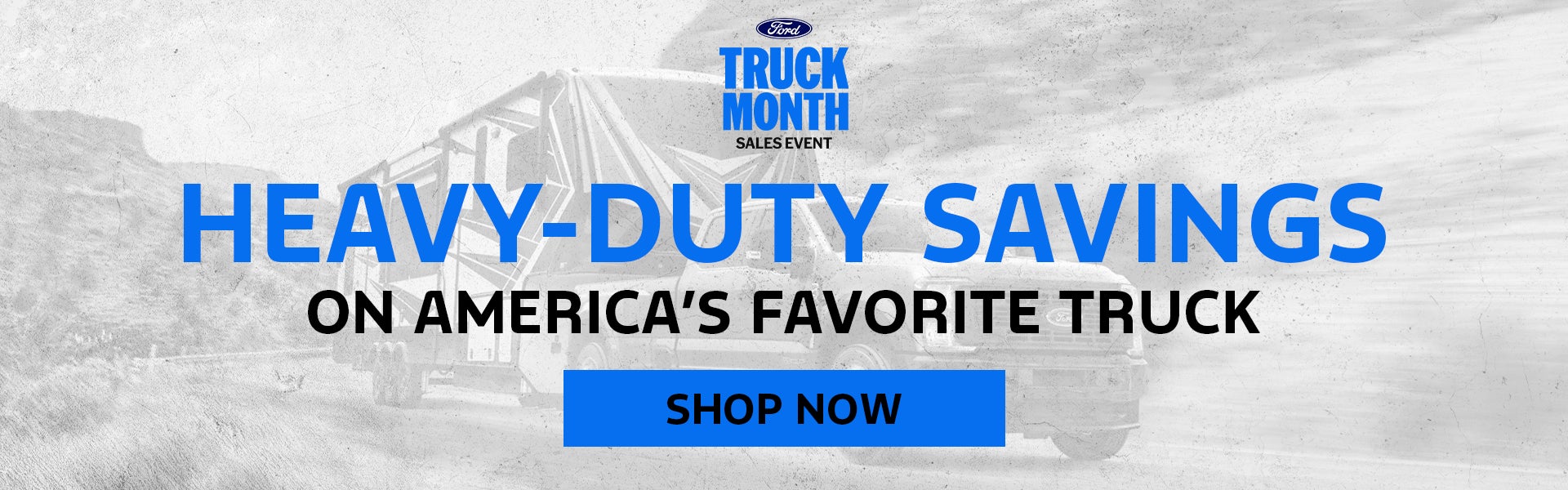 Heavy-Duty Savings on America's Favorite Truck!