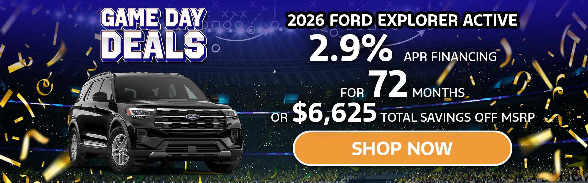 2.9%/72Mo OR $6,625 off MSRP | 2026 Ford Explorer