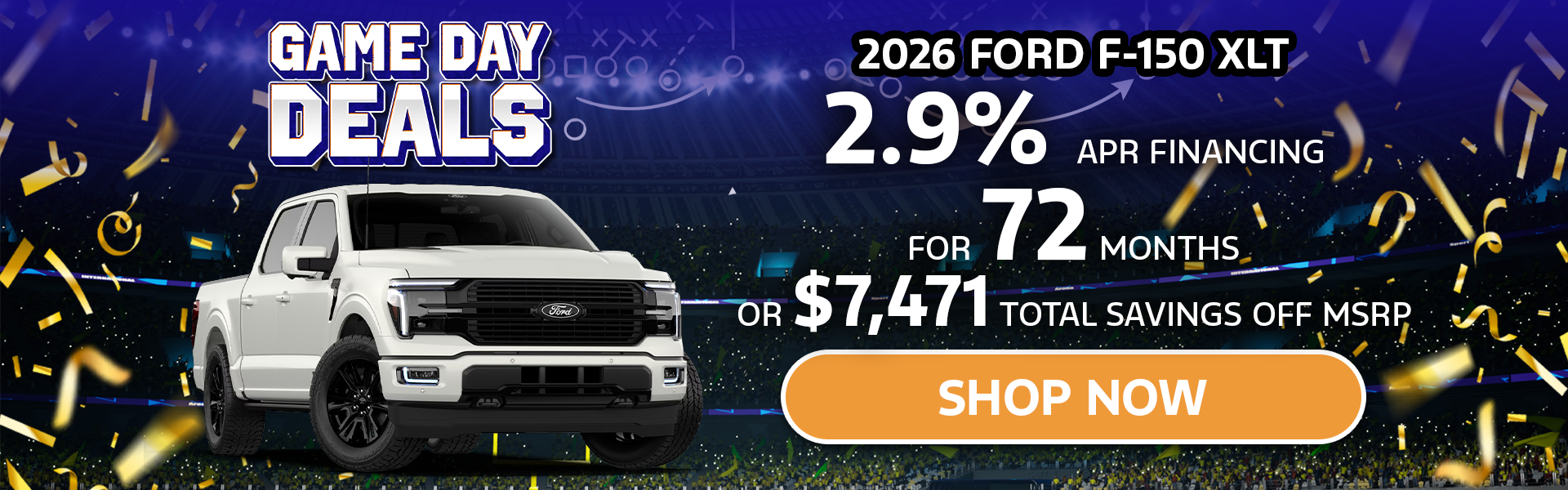 2.9%APR/72Mo OR $7,471 off MSRP | 2026 Ford F-150