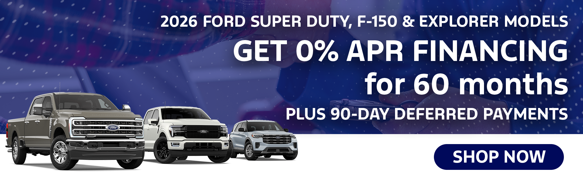 0% APR Financing for 60 Mo | Select 2026 Ford Models